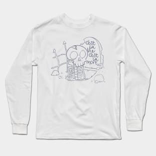 c'est la vie, c'est la mort Long Sleeve T-Shirt